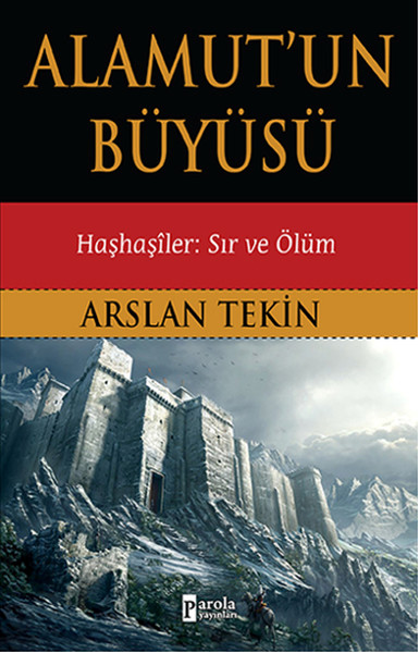 alamut-un-buyusu-hashasiler-sir-ve-olum