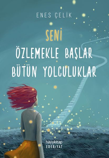 seni-ozlemekle-baslar-butun-yolculuklar