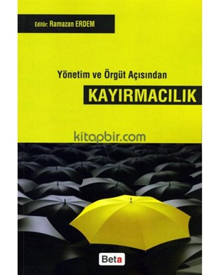 yonetim-ve-orgut-acisindan-kayirmacilik