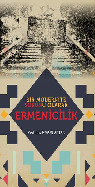 bir-modernite-sorunu-olarak-ermenicilik