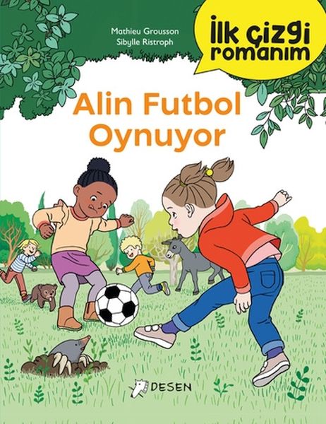 ilk-cizgi-romanim-alin-futbol-oynuyor