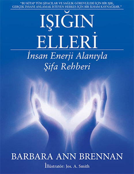 isigin-elleri-insan-enerji-alaniyla-sifa-rehberi