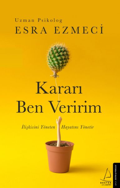 karari-ben-veririm-iliskisini-yoneten-hayatini-yonetir