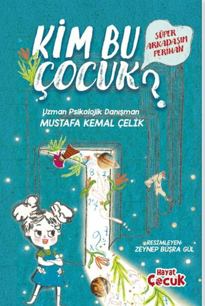 super-arkadasim-perihan-kim-bu-cocuk