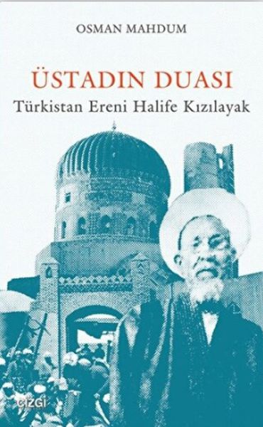 ustadin-duasi-turkistan-ereni-halife-kizilayak