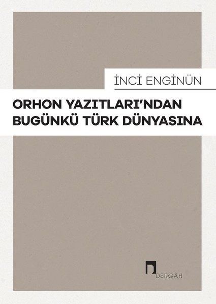 orhon-yazitlari-ndan-bugunku-turk-dunyasina