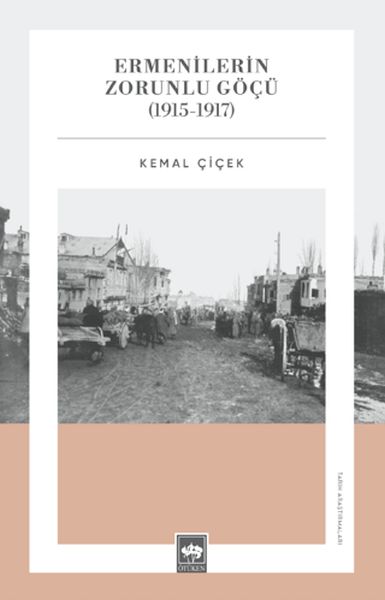 ermenilerin-zorunlu-gocu-1915-1917