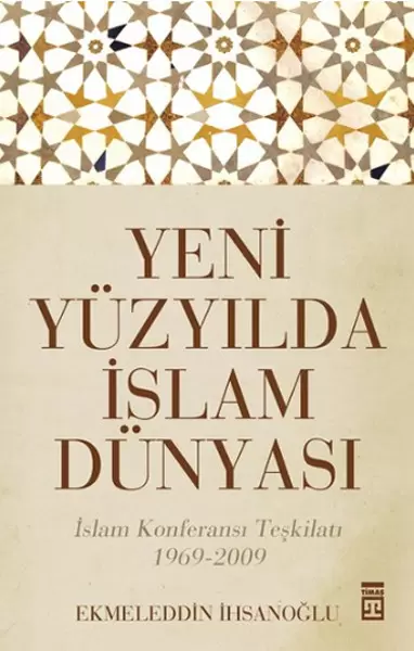yeni-yuzyilda-islam-dunyasi