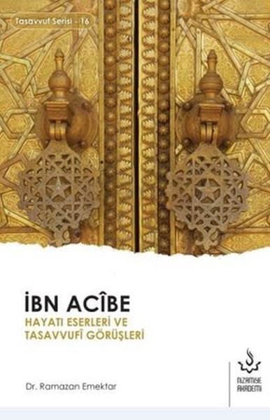 ibn-acibe-hayati-eserleri-ve-tasavvufi-gorusleri