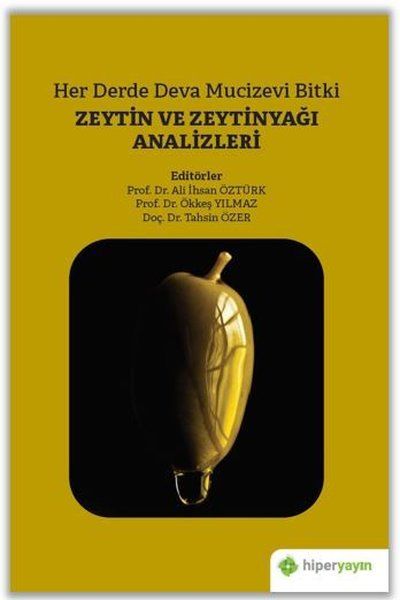 her-derde-deva-mucizevi-bitki-zeytin-ve-zeytinyagi-analizleri