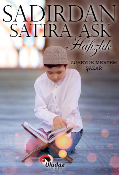 sadirdan-satira-ask-hafizlik