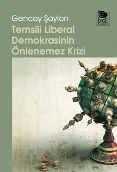 temsili-liberal-demokrasinin-onlenemez-krizi