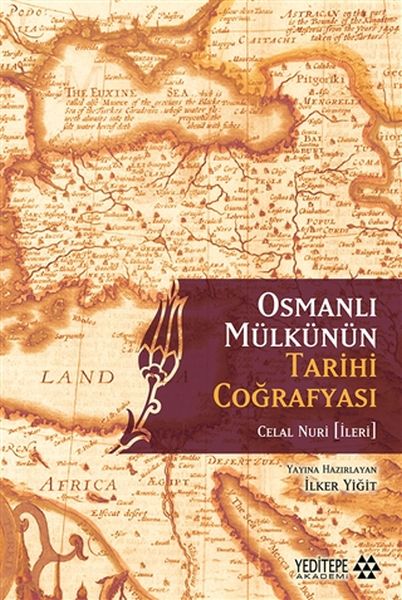 osmanli-mulkunun-tarihi-cografyasi