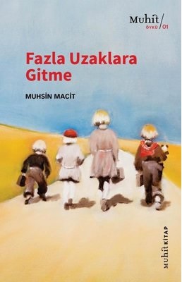 fazla-uzaklara-gitme