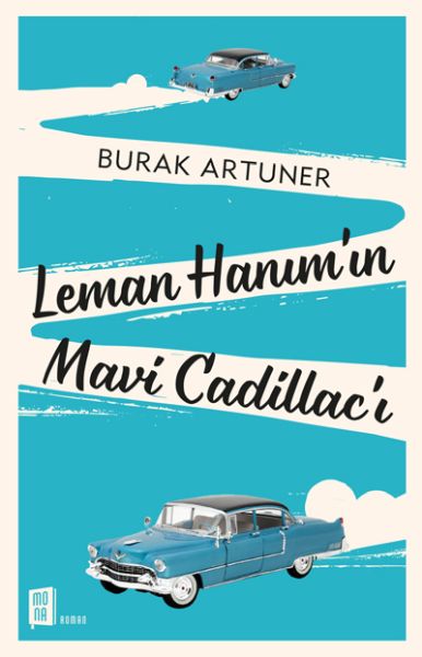 leman-hanim-in-mavi-cadillac-i