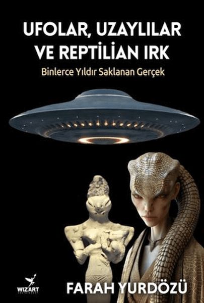 ufolar-uzaylilar-ve-reptilian-irk