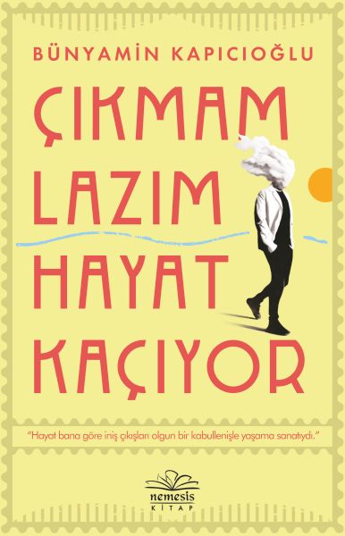 cikmam-lazim-hayat-kaciyor