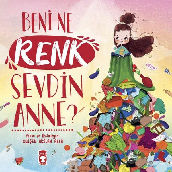 beni-ne-renk-sevdin-anne