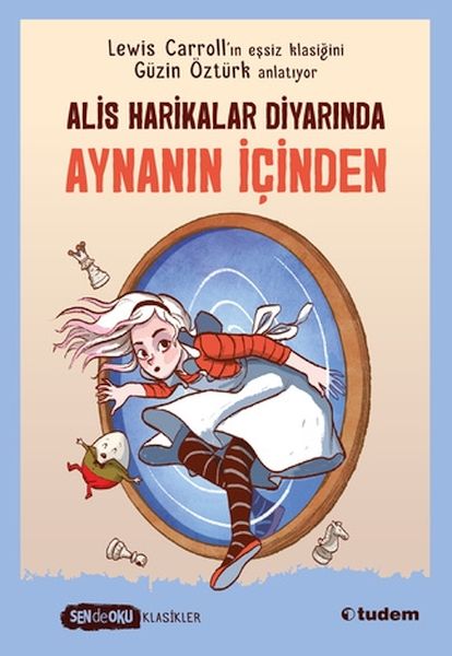 sen-de-oku-alis-harikalar-diyarinda-aynanin-icinden-klasikler