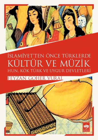 islamiyetten-once-turklerde-kultur-ve-muzik