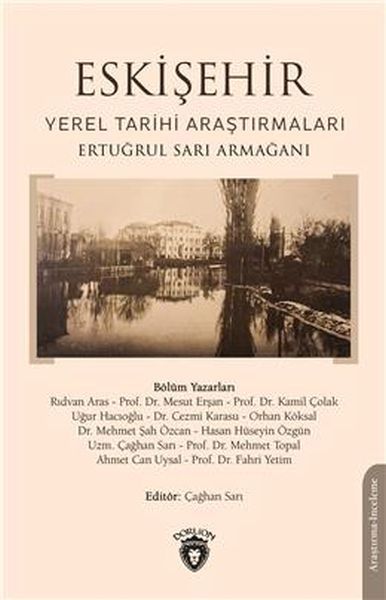 eskisehir-yerel-tarihi-arastirmalari-ertugrul-sari-armagani