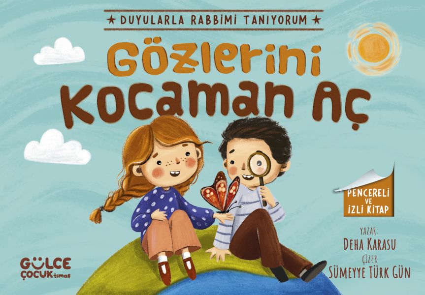 gozlerini-kocaman-ac-duyularla-rabbimi-taniyorum-3-pencereli-kitap