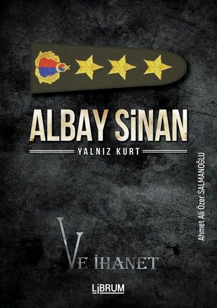 albay-sinan-yalniz-kurt-ve-ihanet