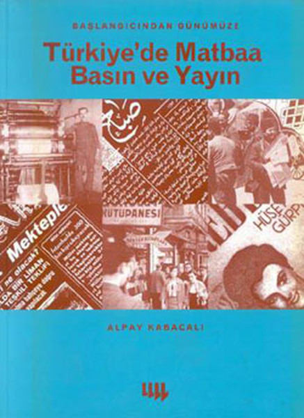 baslangicindan-turkiye-de-matbaa-basin-ve-yayin