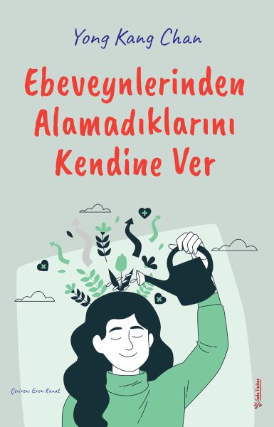 ebeveynlerinden-alamadiklarini-kendine-ver