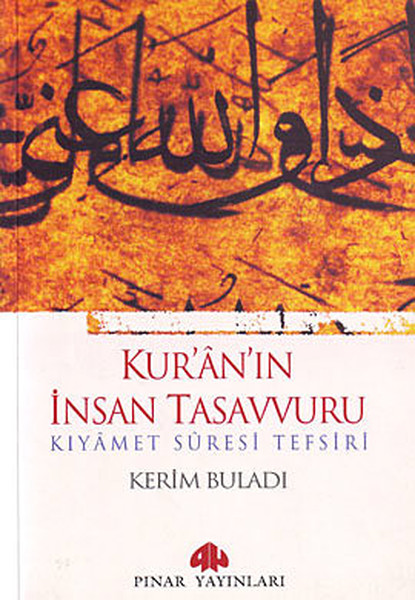 kur-an-in-insan-tasavvuru-kiyamet-suresi-tefsiri