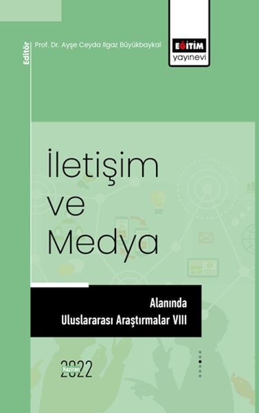 iletisim-ve-medya-alaninda-uluslararasi-arastirmalar-viii-227369