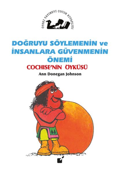 dogruyu-soylemenin-ve-insanlar-guvenmenin-onemi-cochise-nin-oykusu