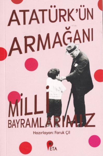 ataturk-un-armagani-milli-bayramlarimiz