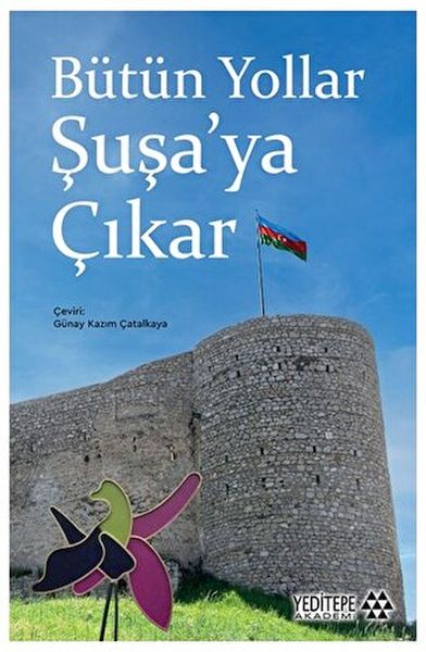 butun-yollar-susa-ya-cikar-226525