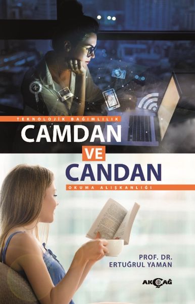 camdan-ve-candan-teknolojik-bagimlilik-okuma-aliskanlig