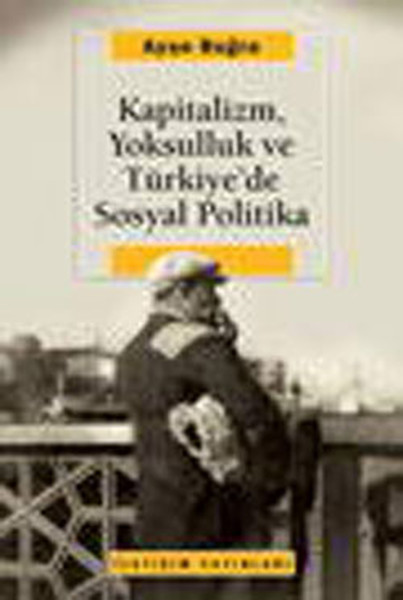 kapitalizm-yoksulluk-ve-turkiye-de-sosyal-politika