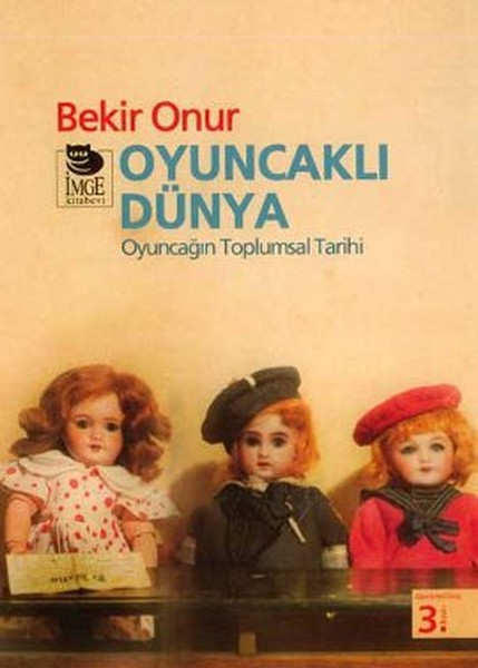 oyuncakli-dunya-oyuncagin-toplumsal-tarihi