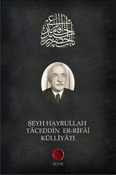 seyh-hayrullah-taceddin-er-rifai-kulliyati