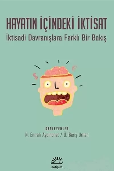 hayatin-icindeki-iktisat-iktisadi-davranislara-farkli-bir-bakis