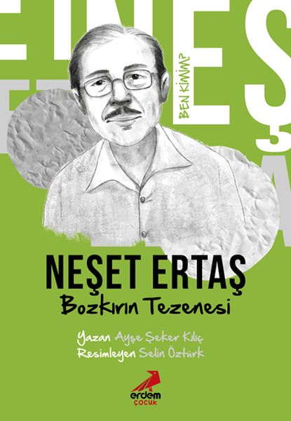 ben-kimim-bozkirin-tezenesi-neset-ertas