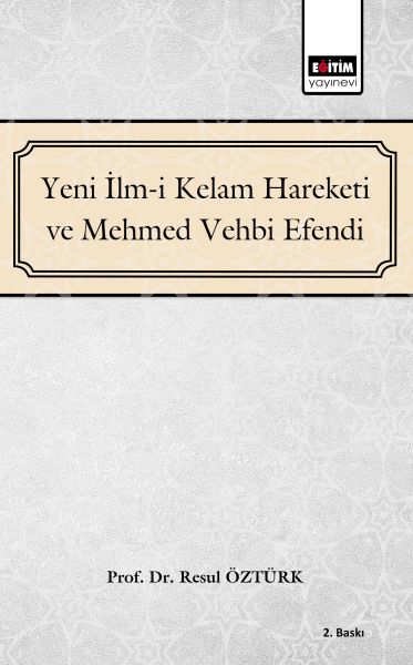 yeni-ilm-i-kelam-ve-mehmed-vehbi-efendi