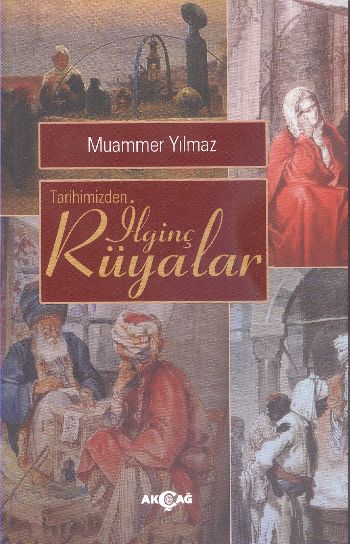 tarihimizden-ilginc-ruyalar