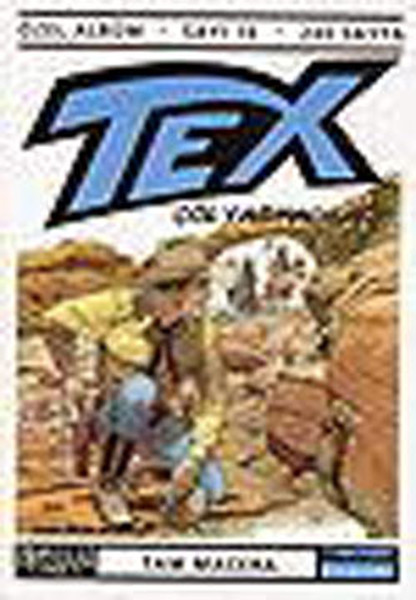 tex-ozel-album-sayi-16-col-yagmacilari