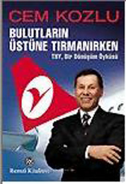 bulutlarin-ustune-tirmanirken-thy-bir-donusum-oykusu