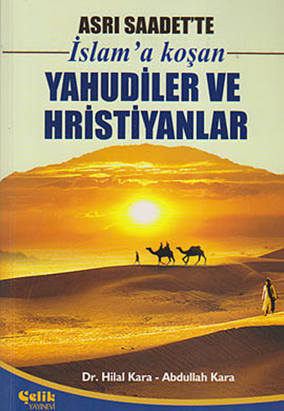 asri-saadet-te-islam-a-kosan-yahudiler-ve-hristiyanlar