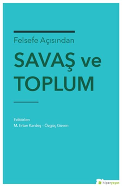 felsefe-acisindan-savas-ve-toplum