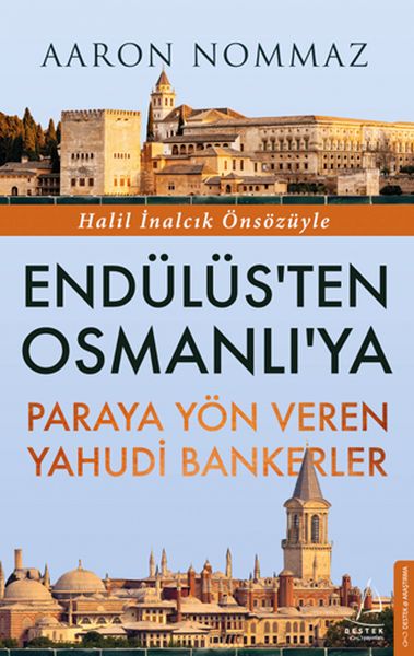 endulus-ten-osmanli-ya-paraya-yon-veren-yahudi-bankerler