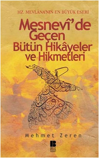 mesnevi-de-gecen-butun-hikayeler-ve-hikmetleri