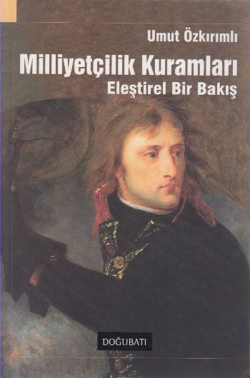 milliyetcilik-kuramlari-elestirel-bir-bakis