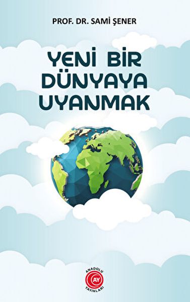 yeni-bir-dunyaya-uyanmak